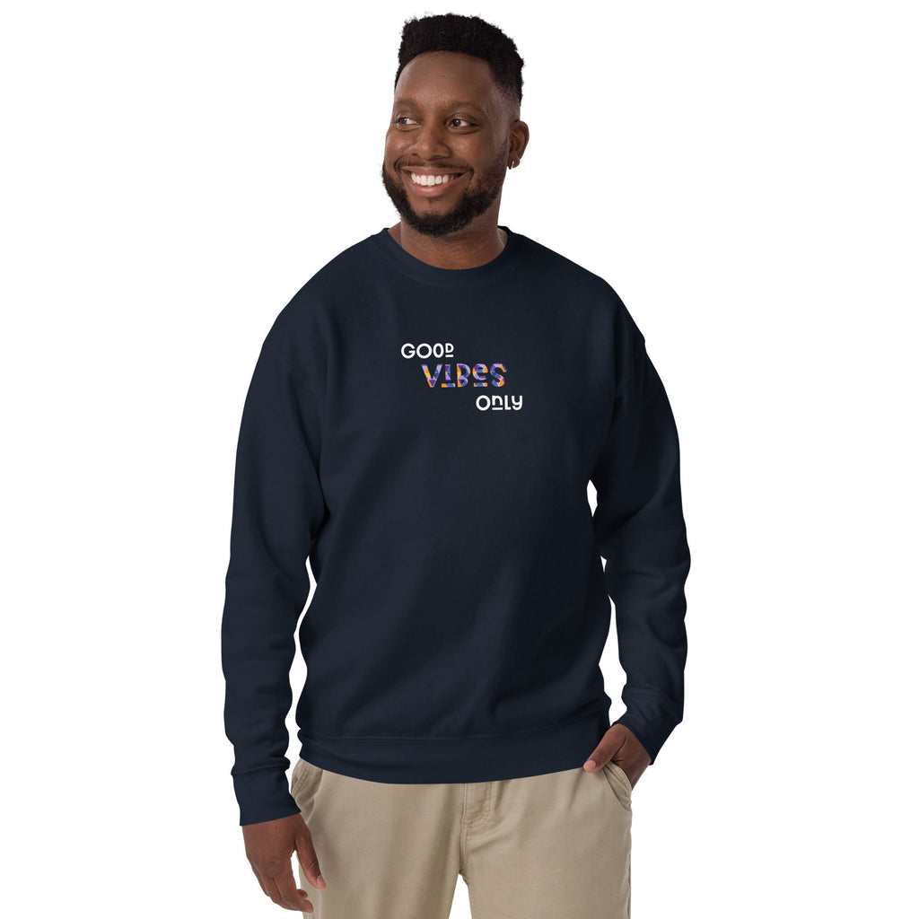 Good Vibes Unisex Sweatshirt