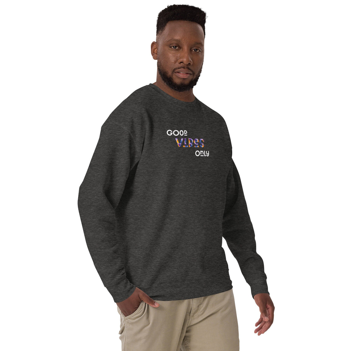 Good Vibes Unisex Sweatshirt