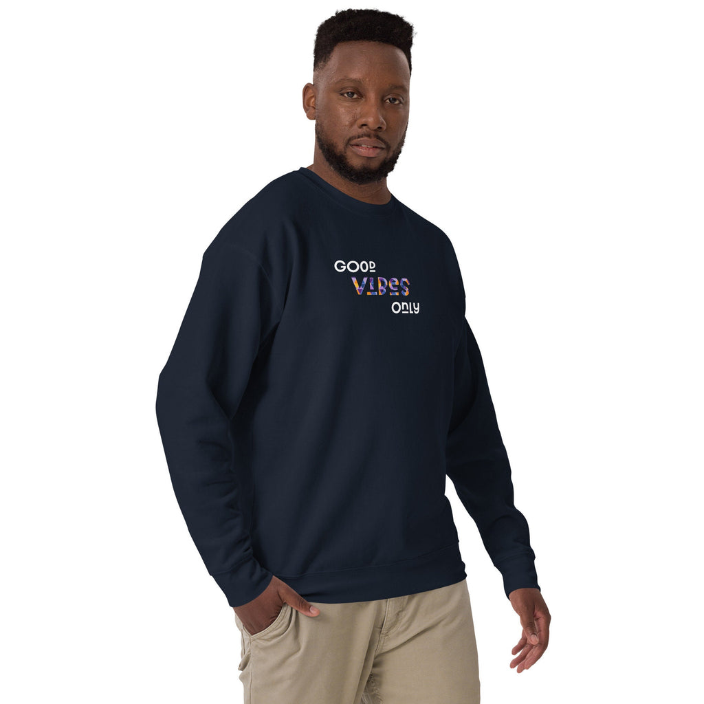 Good Vibes Unisex Sweatshirt